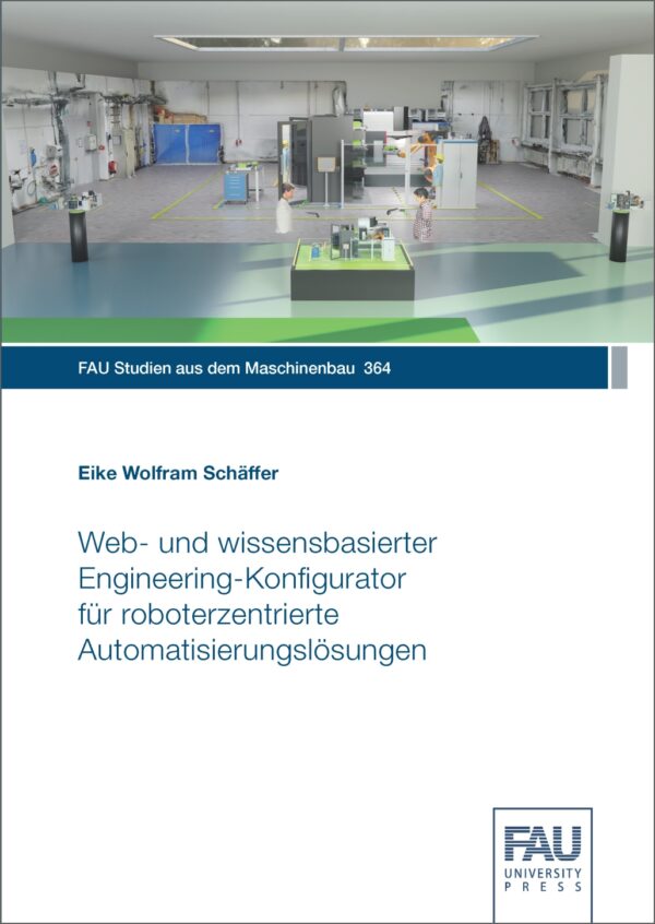Titelbild Web‐ und wissensbasierter Engineering‐Konfigurator für roboterzentrierte Automatisierungslösungen