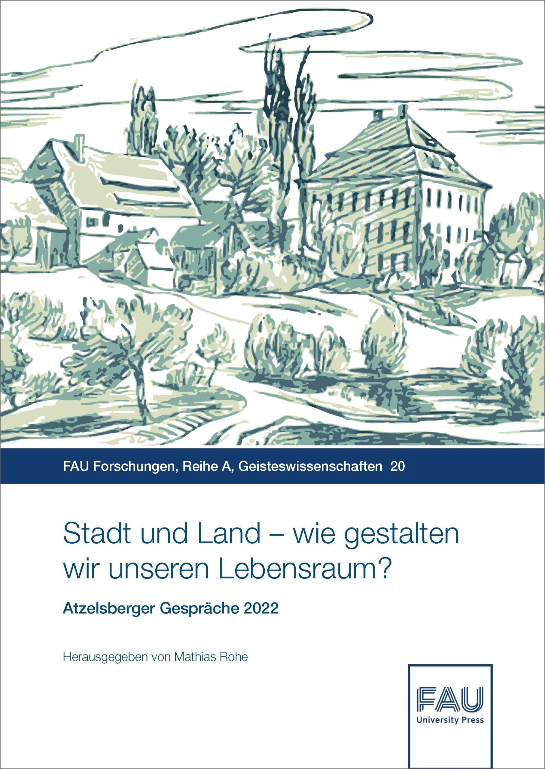 Stadt und Land – wie gestalten wir unseren Lebensraum?