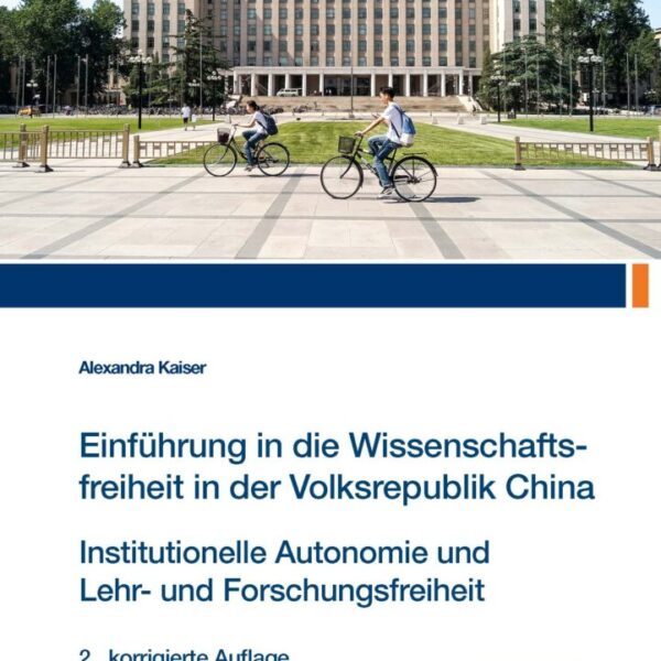 Einführung in die Wissenschaftsfreiheit in der Volksrepublik China