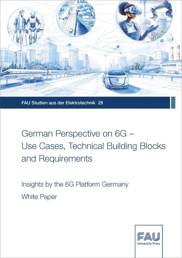 Cover zu German perspective on 6G - Use Cases, Technical Building Blocks and Requirements