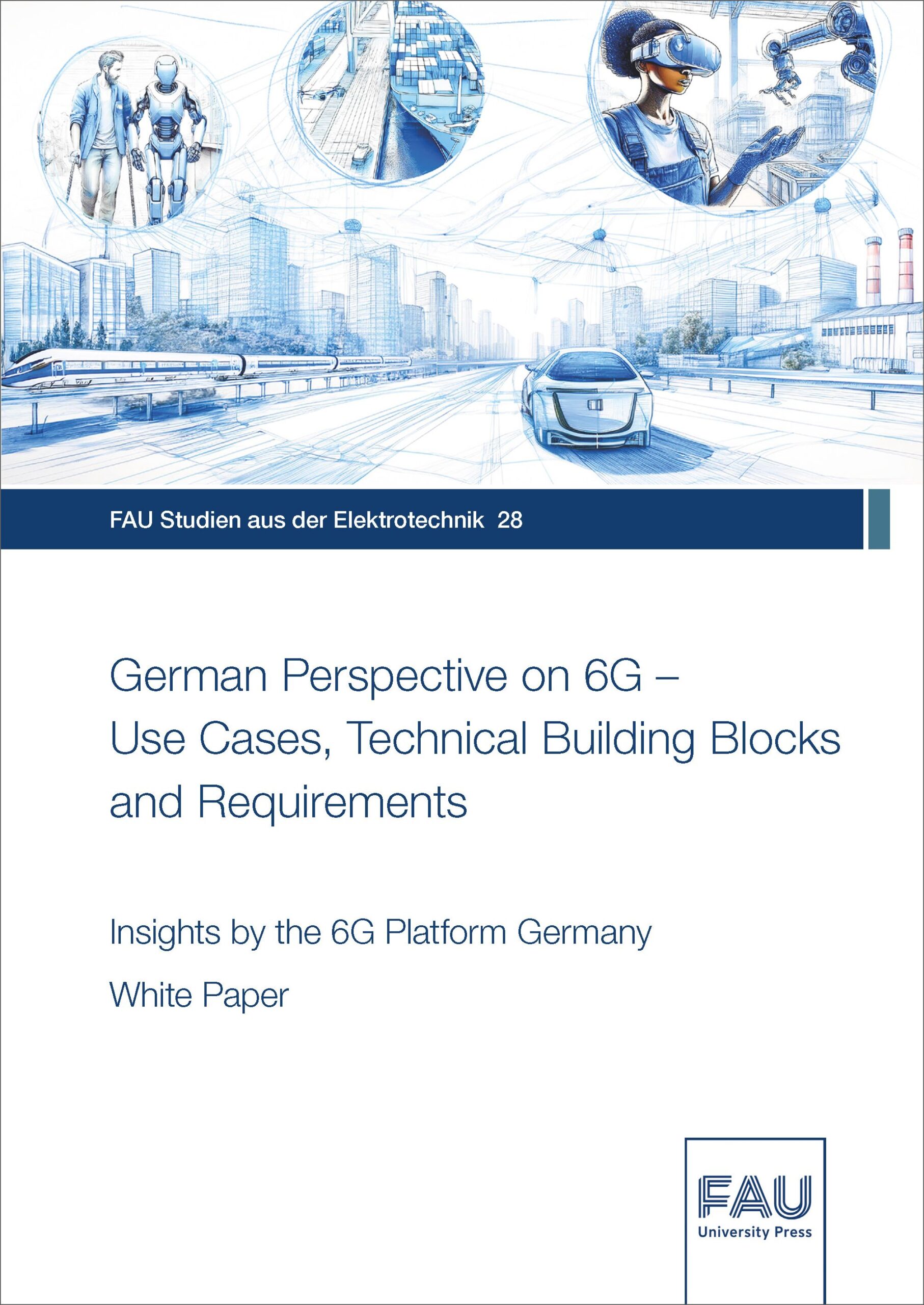 German perspective on 6G - Use Cases, Technical Building Blocks and Requirements